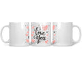 CERAMIC MUG I love You