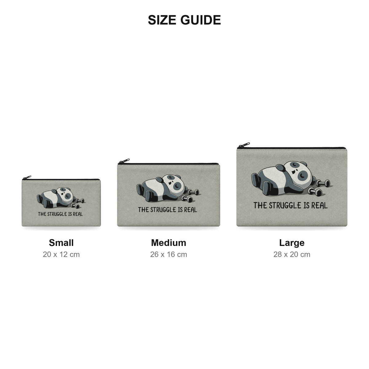 Pouch – Struggle Is Real - Size Guide