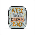 Tablet Sleeve Work Hard