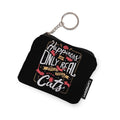 Coin Pocket Happiness Is Only Real When Shared Witn My Cate