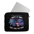 Laptop Sleeve Never forget