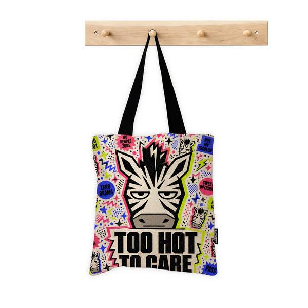 To hot to care design printed on a bags — ECADRA