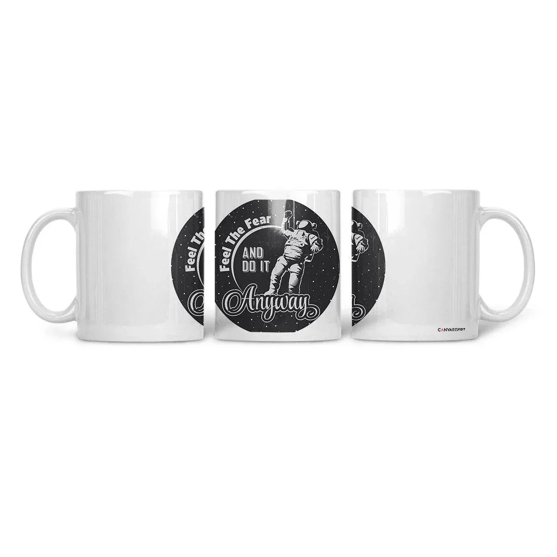 Ceramic Mug Feel The Fear - CANVAEGYPT