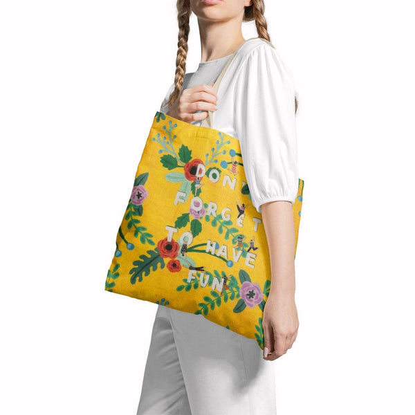 Tote Bag Have Fun - CANVAEGYPT